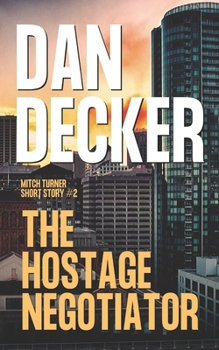 Paperback The Hostage Negotiator Book