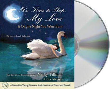 Audio CD It's Time to Sleep, My Love/On the Night You Were Born: The You Are Loved Collection Book