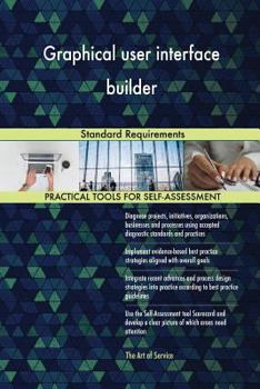 Paperback Graphical user interface builder Standard Requirements Book