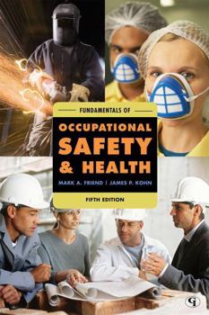 Paperback Fundamentals of Occupational Safety and Health Book