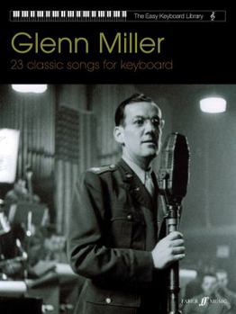 Paperback Glenn Miller: 23 Classic Songs for Keyboard Book