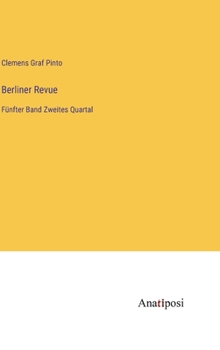 Hardcover Berliner Revue: Fünfter Band Zweites Quartal [German] Book