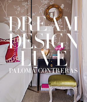 Hardcover Dream Design Live: Designing Personal Style Book