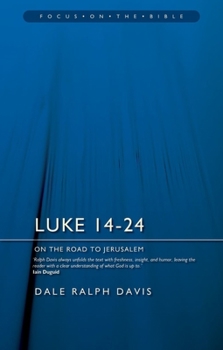 Paperback Luke 14-24: On the Road to Jerusalem Book