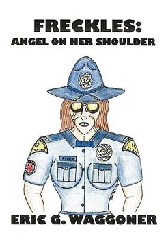 Paperback Freckles: Angel on Her Shoulder Book