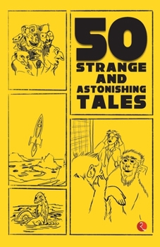 Paperback 50 Strange and As tonishing Tales Book