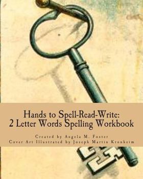 Paperback Hands to Spell-Read-Write: 2 Letter Words Spelling Workbook Book