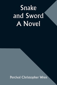 Paperback Snake and Sword Book
