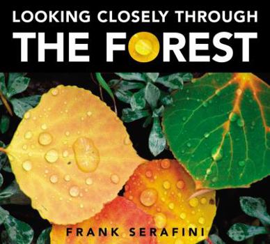 Hardcover Looking Closely Through the Forest Book