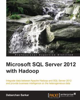 Paperback Microsoft SQL Server 2012 with Hadoop Book