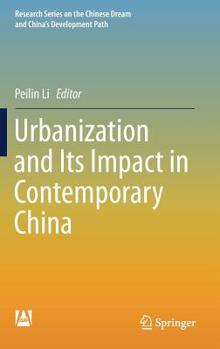 Hardcover Urbanization and Its Impact in Contemporary China Book