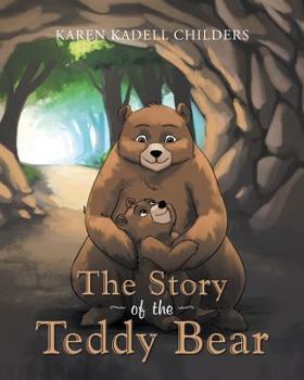 Paperback The Story of the Teddy Bear Book