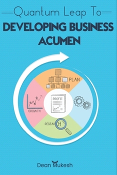 Paperback Quantam Leap to Developing Business Accumen Book