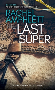 Paperback The Last Super: A short crime fiction story Book