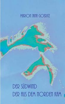 Paperback Der Südwind der aus dem Norden kam [German] Book