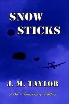 Paperback Snow Sticks: 73d Anniversary Edition Book