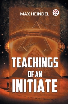 Paperback Teachings Of An Initiate Book