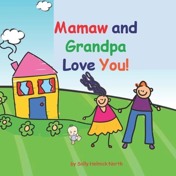 Paperback Mamaw and Grandpa Love You! Book