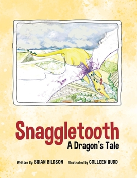 Paperback Snaggletooth: A Dragon's Tale Book