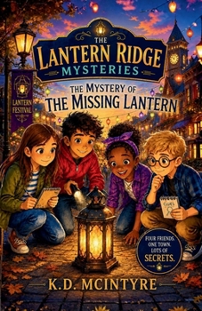 Paperback The Mystery of the Missing Lantern Book
