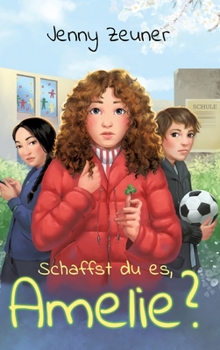 Hardcover Schaffst du es, Amelie? [German] Book