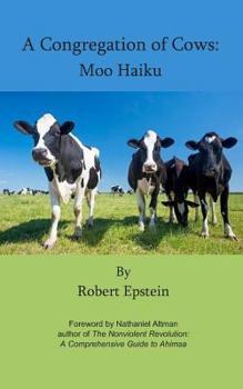 Paperback A Congregation of Cows: Moo Haiku Book