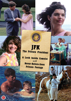 JFK: The Private President