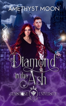 Paperback Diamond in the Ash Book