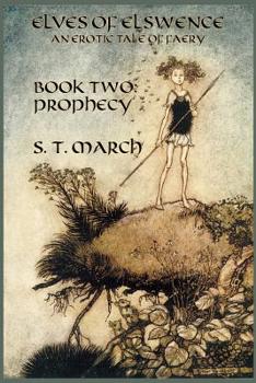 Paperback Prophecy: An Erotic Tale of Faery Book