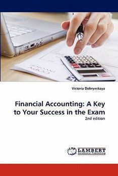 Paperback Financial Accounting: A Key to Your Success in the Exam Book