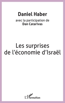 Paperback Les surprises de l'économie d'Israël [French] Book