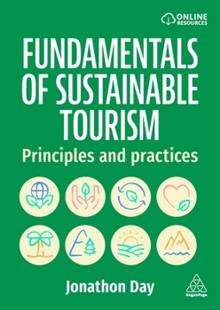 Hardcover Fundamentals of Sustainable Tourism: Principles and Practices Book