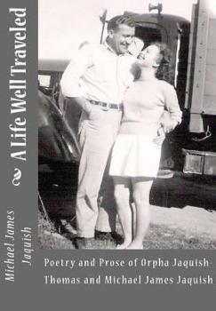 Hardcover A Life Well Traveled Book