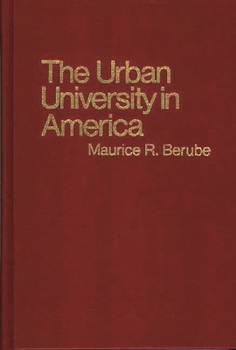 Hardcover The Urban University in America Book