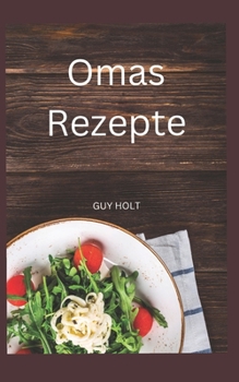 Paperback Omas Rezepte [German] Book