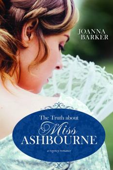 Paperback The Truth About Miss Ashbourne Book