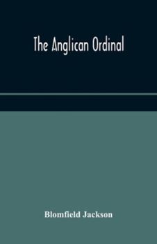 The Anglican Ordinal