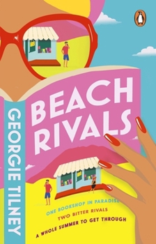 Paperback Beach Rivals: Escape to Bali with this summer's hottest enemies-to-lovers beach read Book