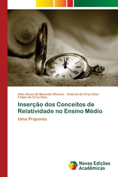 Paperback Inserção dos Conceitos de Relatividade no Ensino Médio [Portuguese] Book