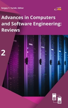 Hardcover Advances in Computers and Software Engineering: Reviews, Vol. 2 Book