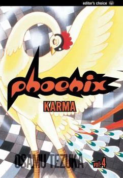 Phoenix, Volume 4: Karma - Book #4 of the Phoenix