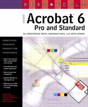 Paperback Real World Adobe Acrobat 6: Pro and Standard Book