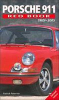 Paperback Porsche 911 Redbook: 1965-2005 Book