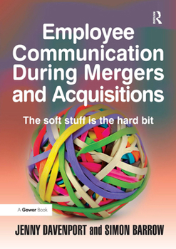 Paperback Employee Communication During Mergers and Acquisitions Book