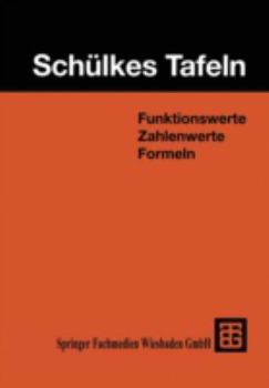 Paperback Schülkes Tafeln: Funktionswerte Zahlenwerte Formeln [German] Book
