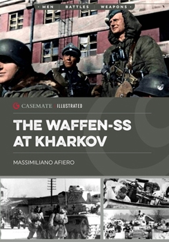 Paperback The Waffen-SS at Kharkov: February--March 1943 Book