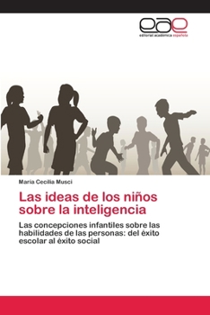 Paperback Las ideas de los niños sobre la inteligencia [Spanish] Book