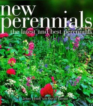 Paperback New Perennials: The Latest and Best Perennials Book