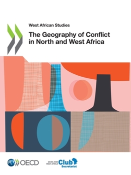 Paperback The Geography of Conflict in North and West Africa Book