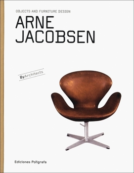 Hardcover Arne Jacobsen: Objects and Furniture Design Book